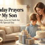 birthday prayers for my son